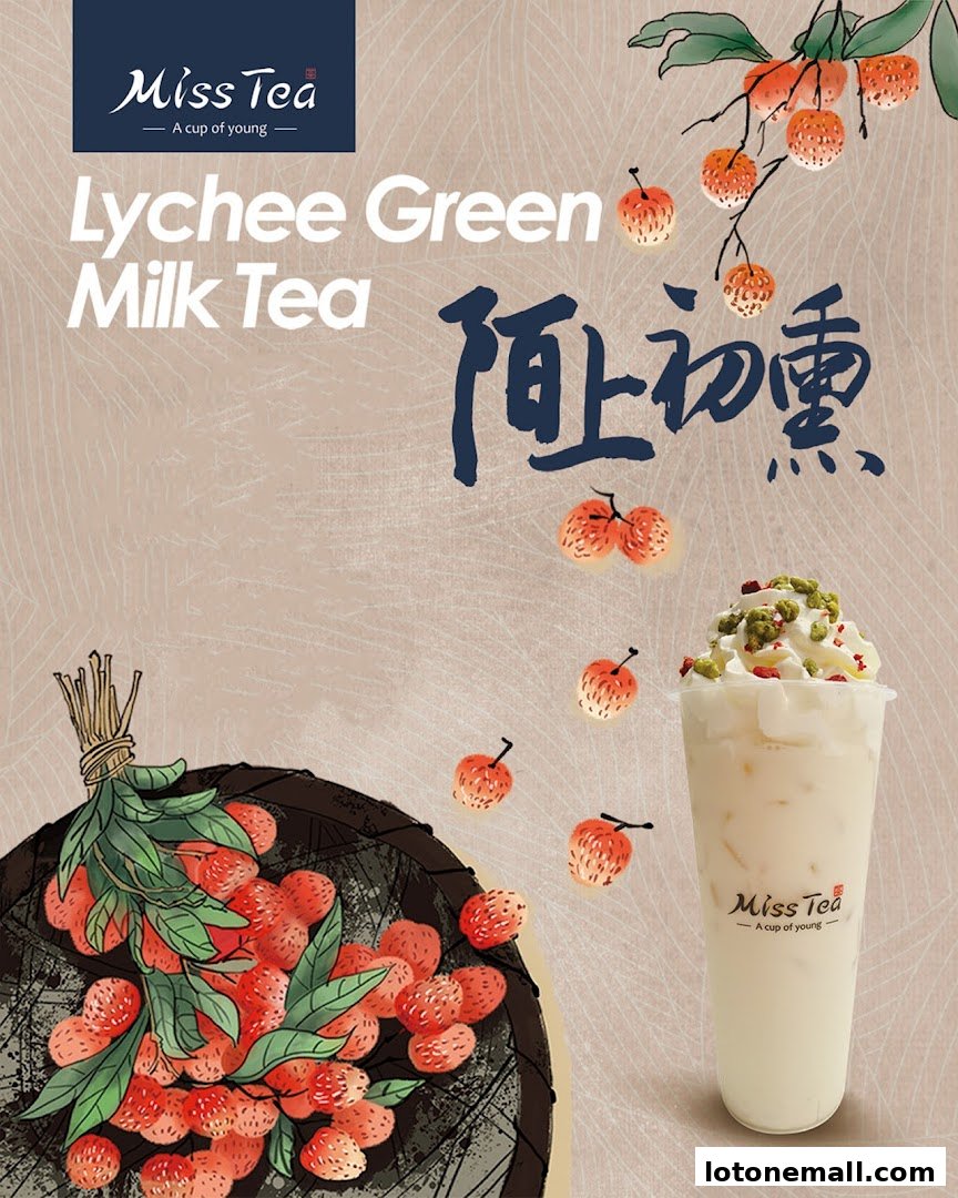 A promotional image for Miss Tea's Lychee Green Milk Tea, featuring fresh lychees and the beverage.